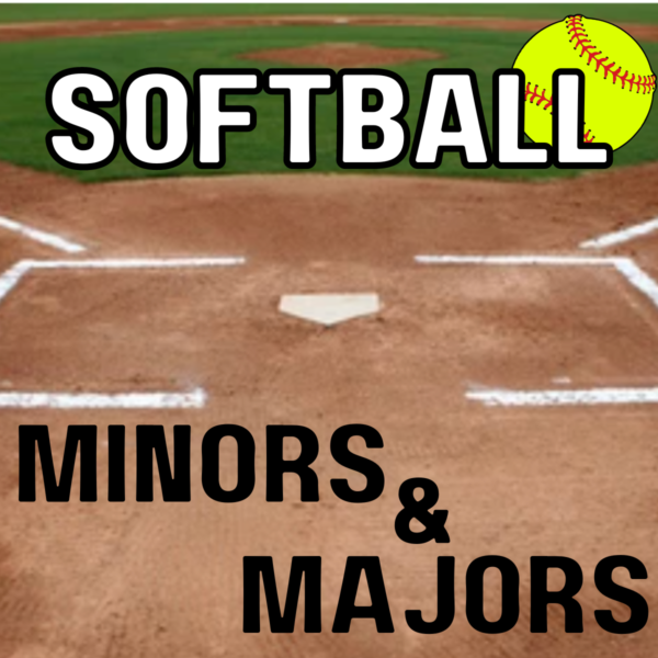 Minors & Majors Softball (10U & 12U) - Spring 2025